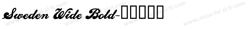 Sweden Wide Bold字体转换